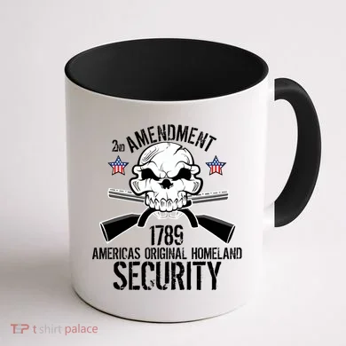 2nd Amendment 1789 Homeland Security Coffee Mug back