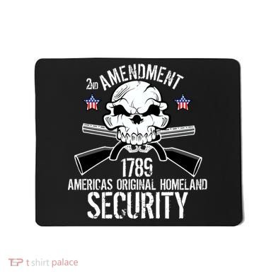 2nd Amendment 1789 Homeland Security Mousepad
