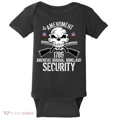 2nd Amendment 1789 Homeland Security Baby Bodysuit