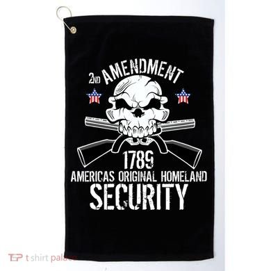 2nd Amendment 1789 Homeland Security Golf Towel