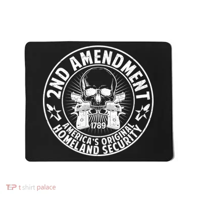 2nd Amendment America's Original Homeland Security Mousepad