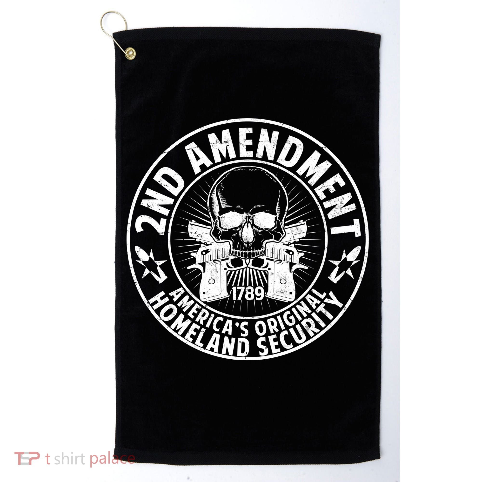 2nd Amendment America's Original Homeland Security Golf Towel