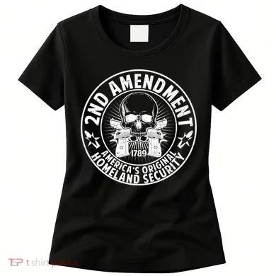 2nd Amendment America's Original Homeland Security Women's T-Shirt