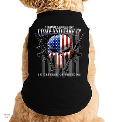 2nd Amendment Come And Take It In Defense Of Freedom Doggie Tank