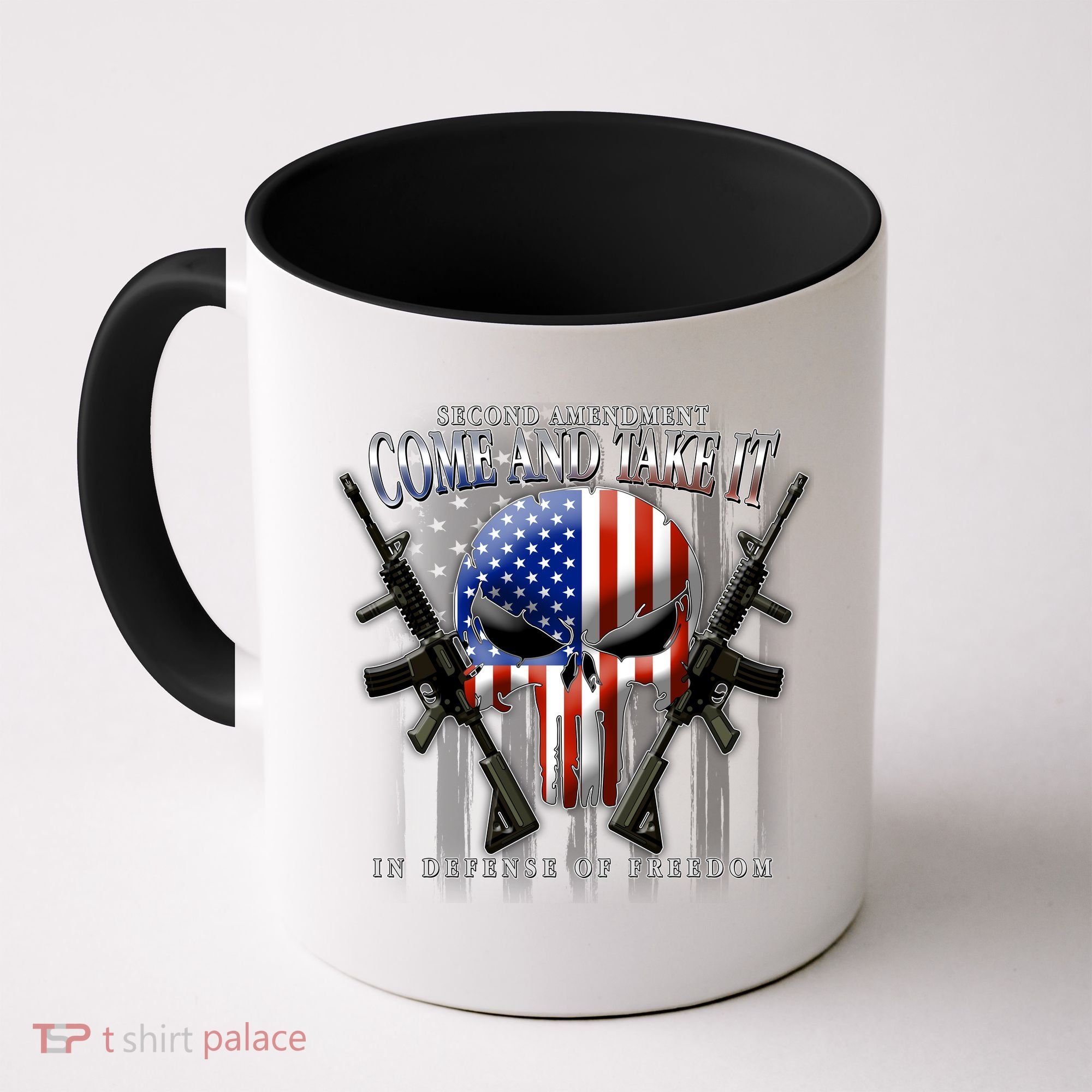 2nd Amendment Come And Take It In Defense Of Freedom Coffee Mug