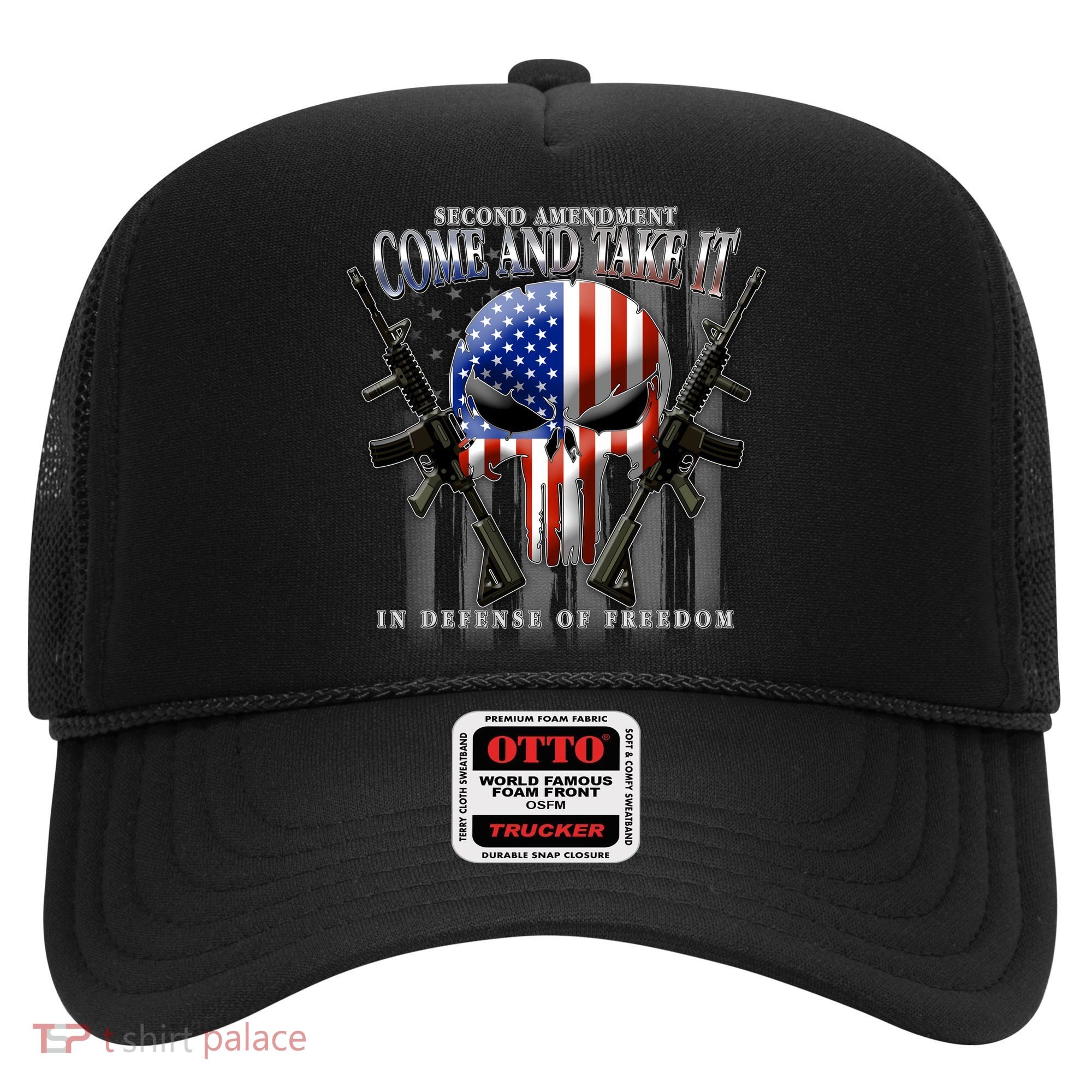 2nd Amendment Come And Take It In Defense Of Freedom Hat