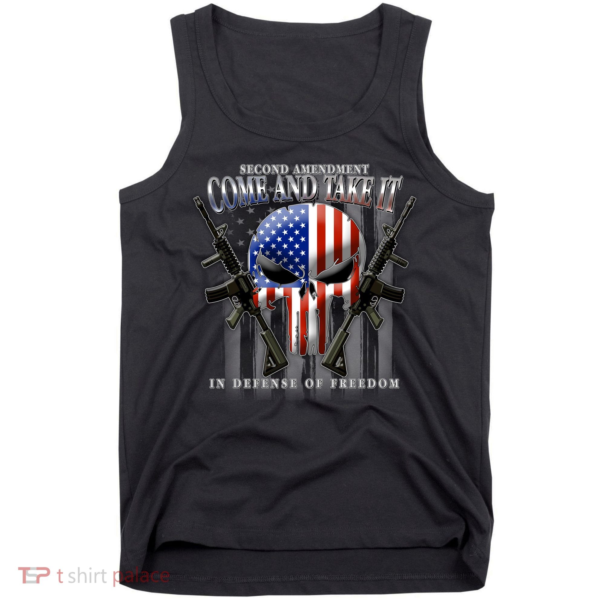 2nd Amendment Come And Take It In Defense Of Freedom Tank Top