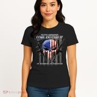 2nd Amendment Come And Take It In Defense Of Freedom Women's T-Shirt thumb 4