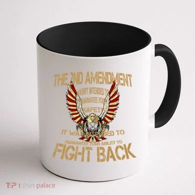 2nd Amendment Fight Back Coffee Mug back