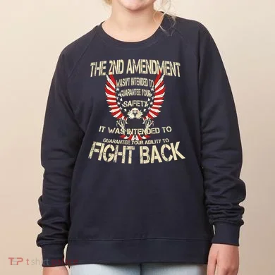 2nd Amendment Fight Back Women's Sweatshirt