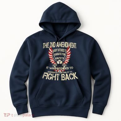 2nd Amendment Fight Back Hoodie