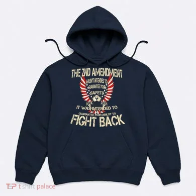 2nd Amendment Fight Back Hoodie