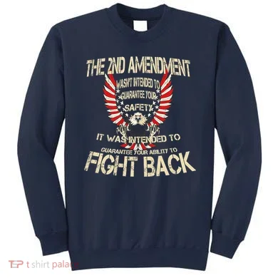 2nd Amendment Fight Back Sweatshirt