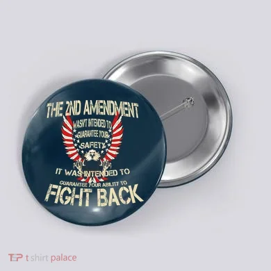 2nd Amendment Fight Back Button