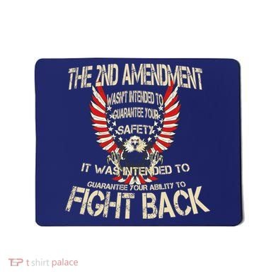 2nd Amendment Fight Back Mousepad