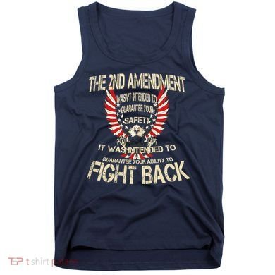 2nd Amendment Fight Back Tank Top