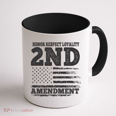 2nd Amendment Honor Respect Coffee Mug back