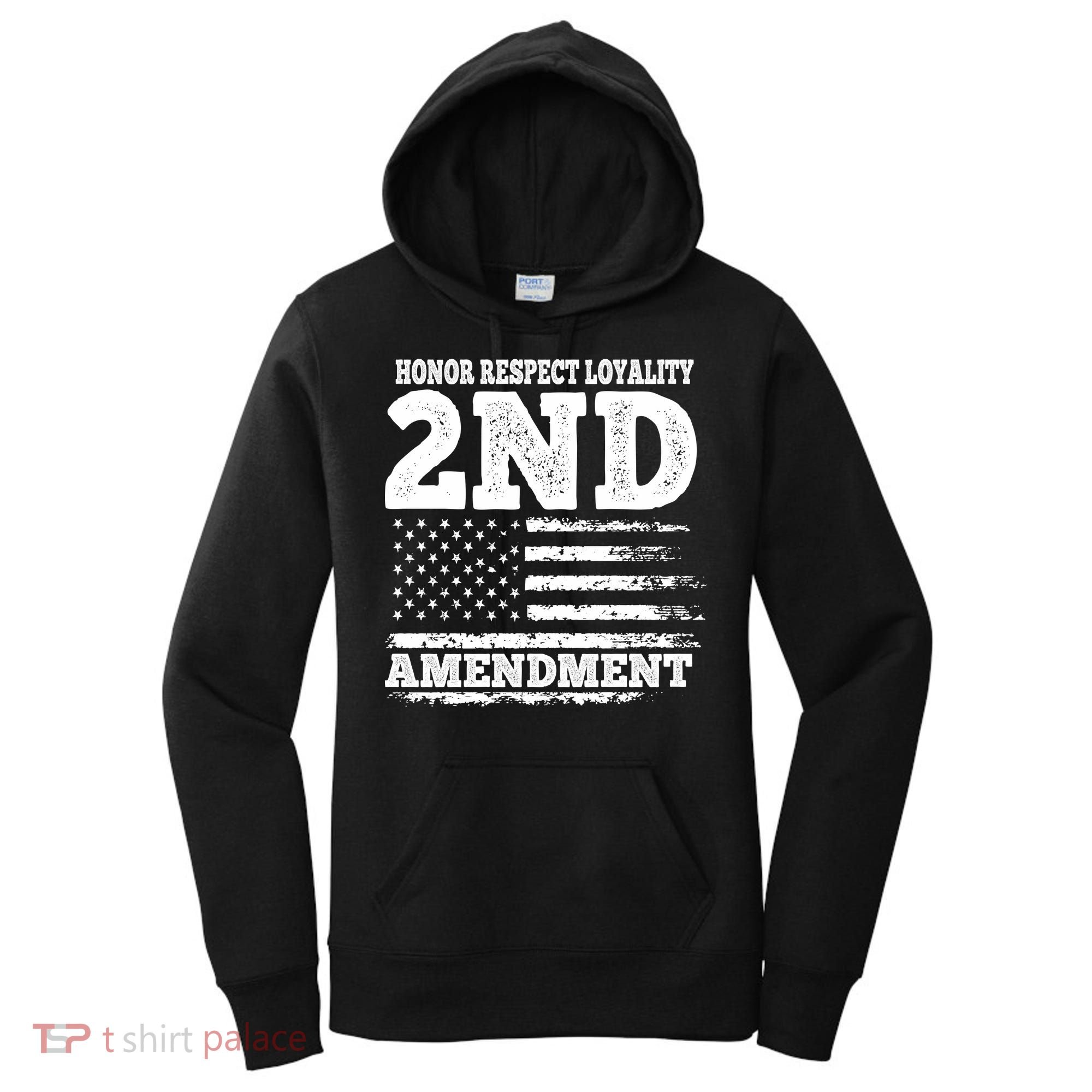 2nd Amendment Honor Respect Women's Hoodie
