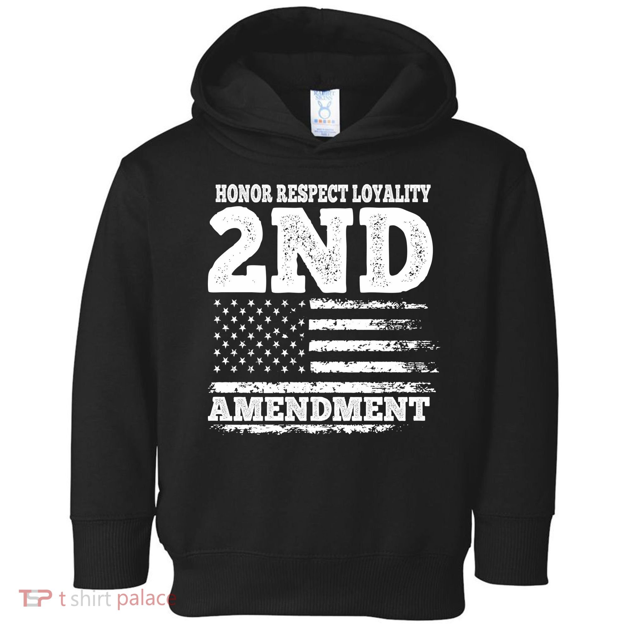2nd Amendment Honor Respect Toddler Hoodie