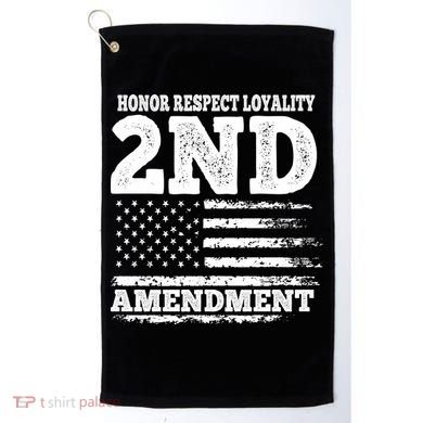 2nd Amendment Honor Respect Golf Towel