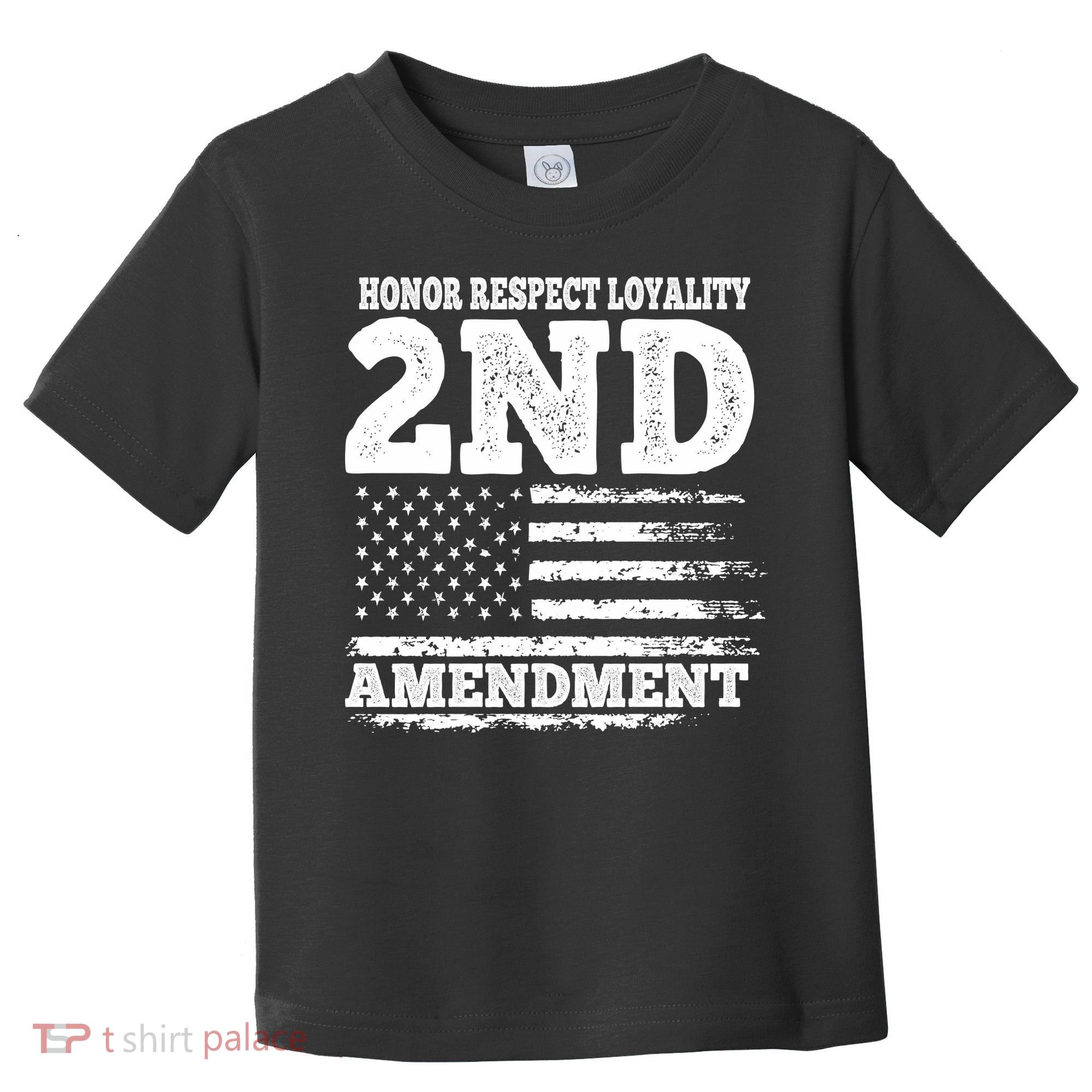 2nd Amendment Honor Respect Toddler T-Shirt
