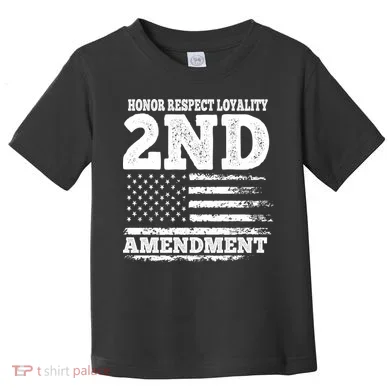 2nd Amendment Honor Respect Toddler T-Shirt