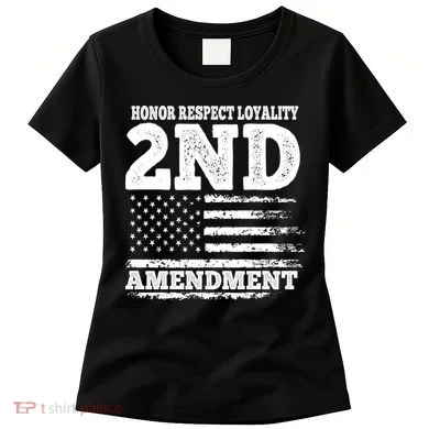 2nd Amendment Honor Respect Women's T-Shirt