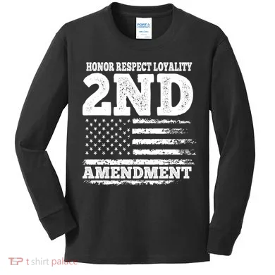 2nd Amendment Honor Respect Kids Long Sleeve Shirt
