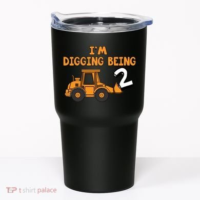 2nd Birthday I'm Digging Being Two Tumbler
