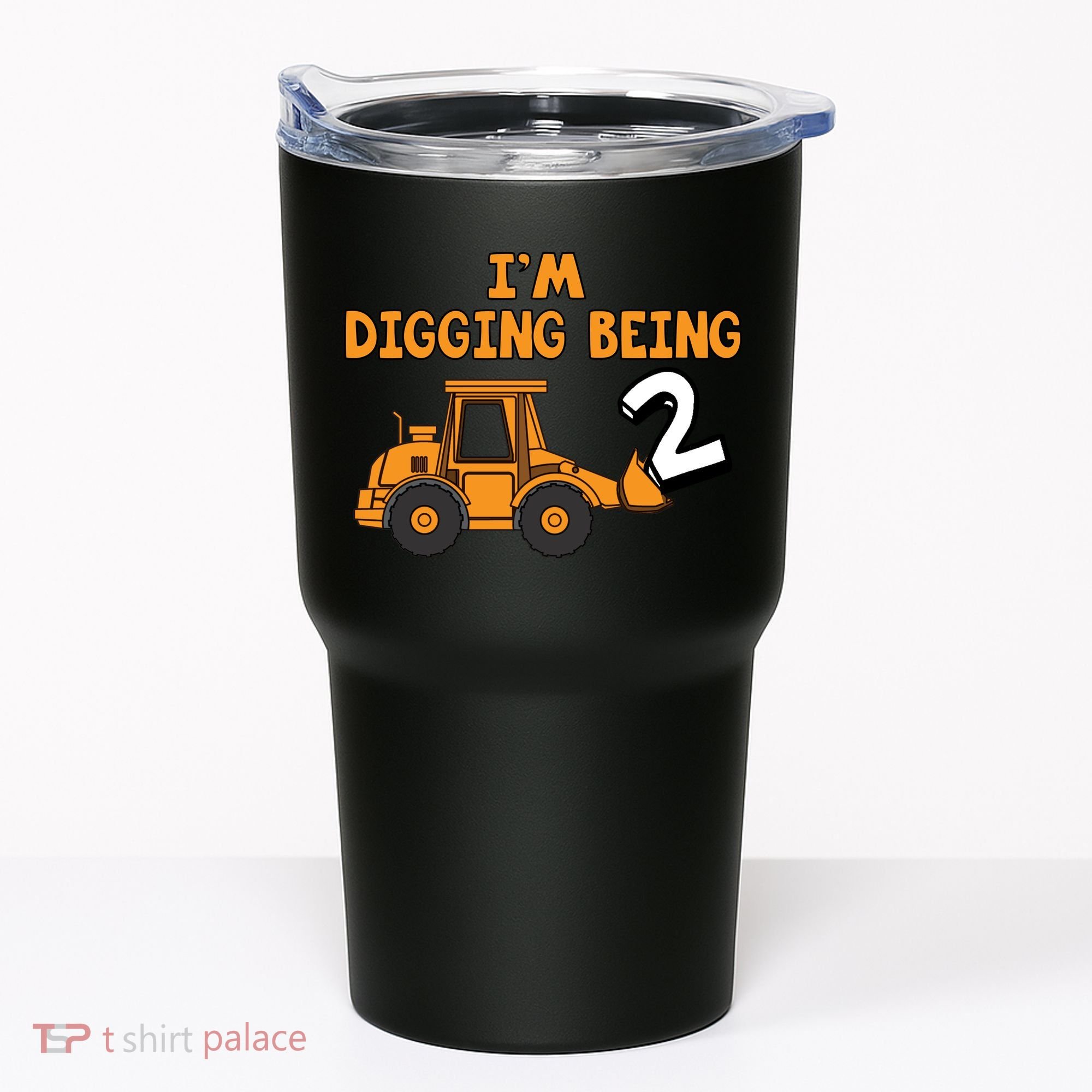 2nd Birthday I'm Digging Being Two Tumbler