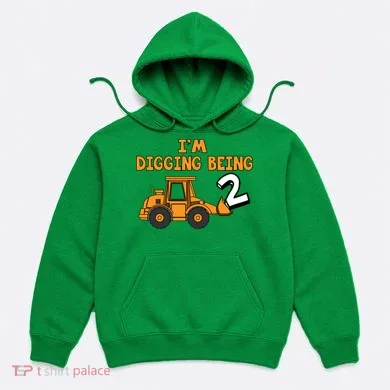 2nd Birthday I'm Digging Being Two Hoodie
