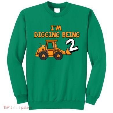 2nd Birthday I'm Digging Being Two Sweatshirt