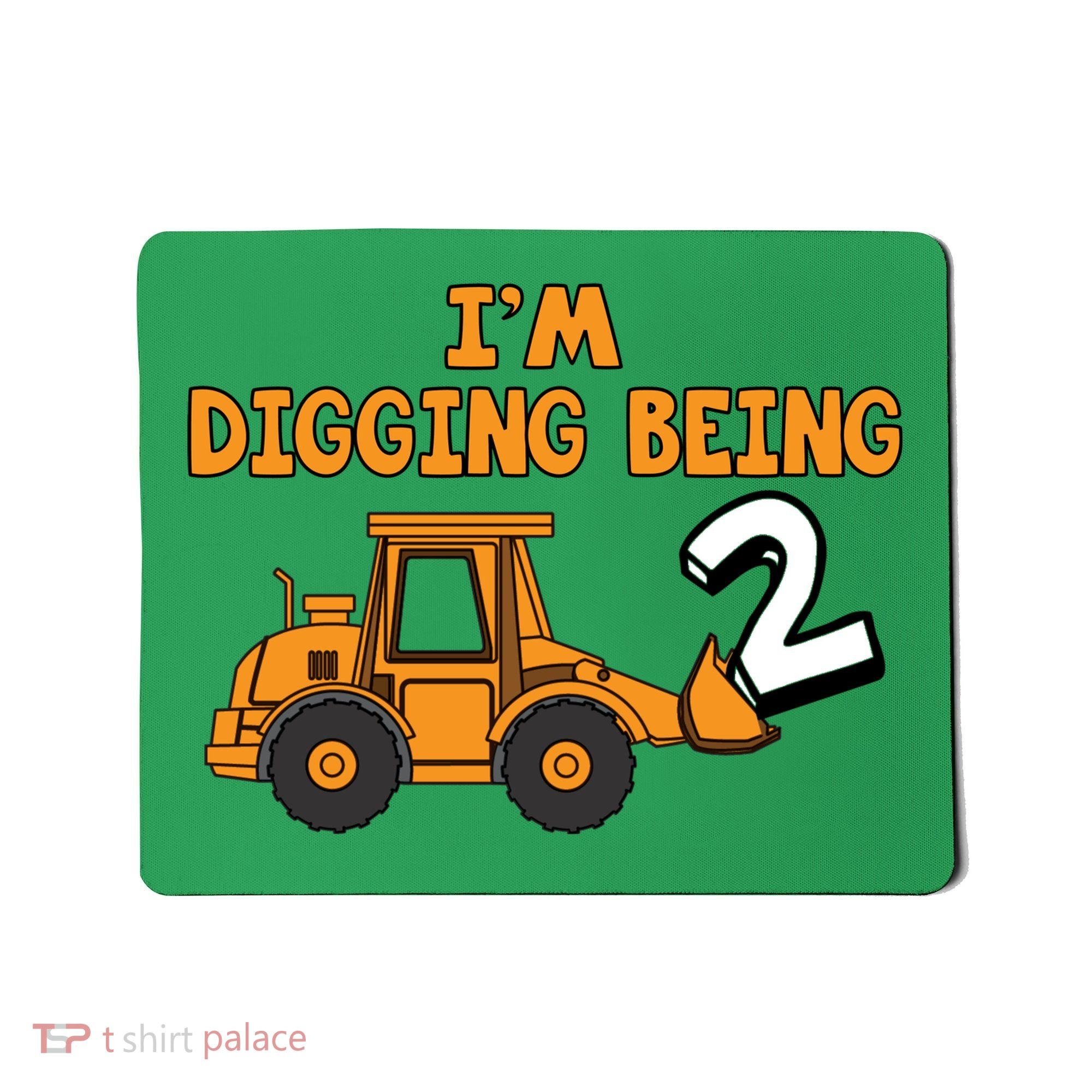 2nd Birthday I'm Digging Being Two Mousepad