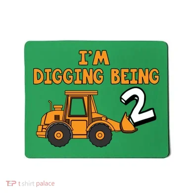 2nd Birthday I'm Digging Being Two Mousepad