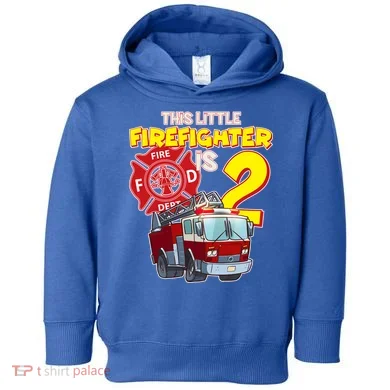2nd Birthday This Little Firefighter Is Two Toddler Hoodie