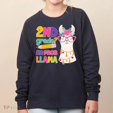 2nd Grade? No Prob Llama Women's Sweatshirt