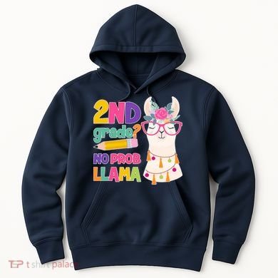 2nd Grade? No Prob Llama Hoodie