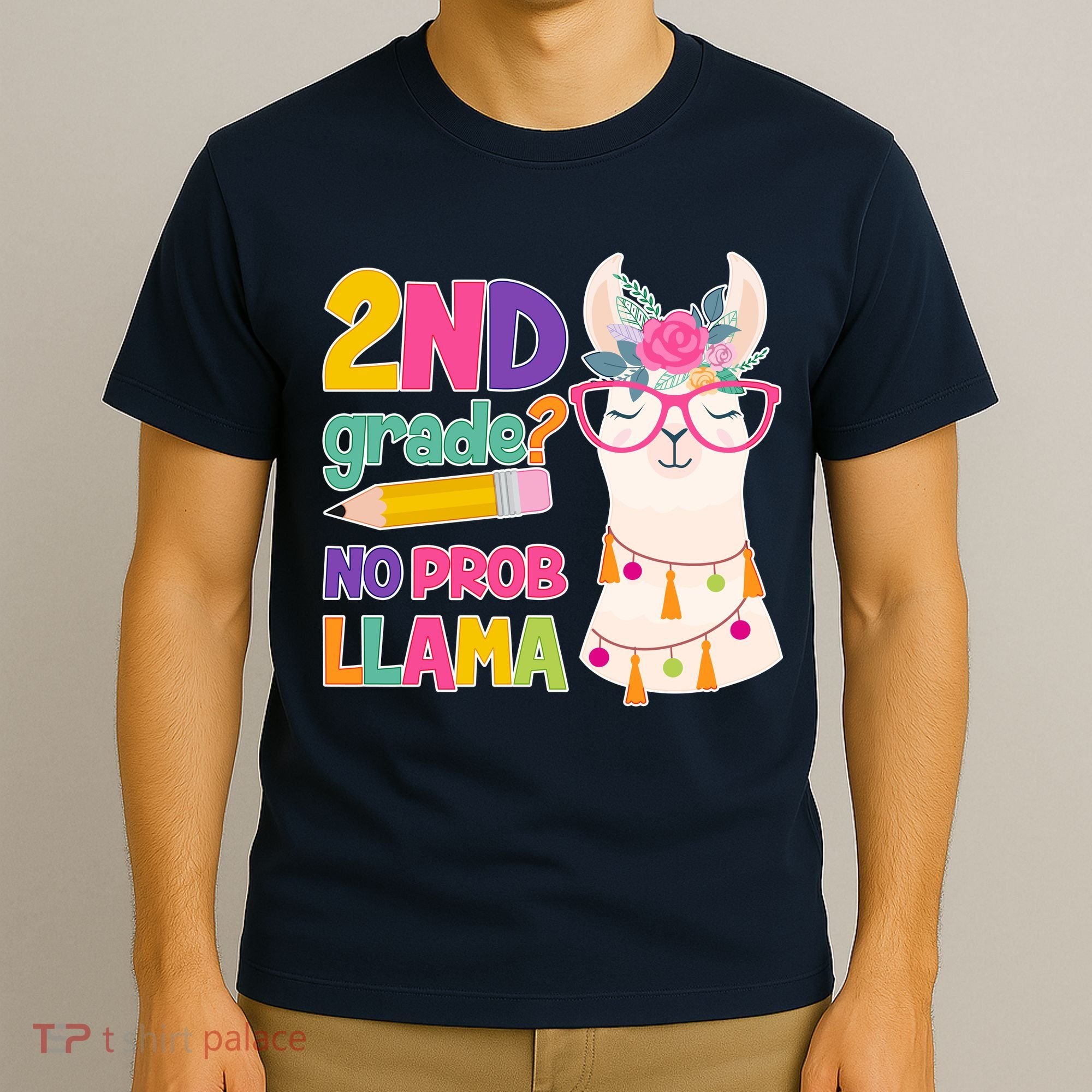 2nd Grade? No Prob Llama T-Shirt