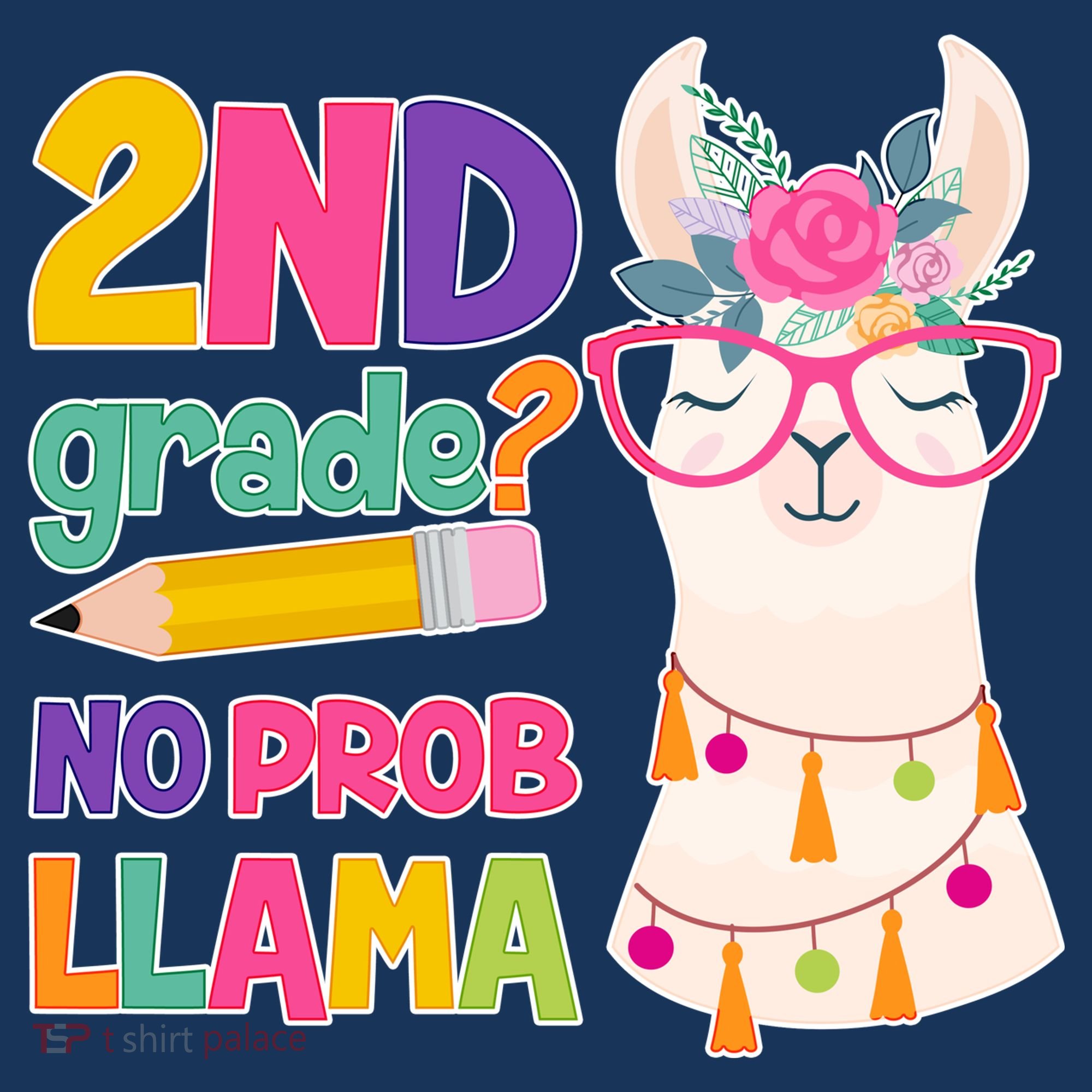 2nd Grade? No Prob Llama Button
