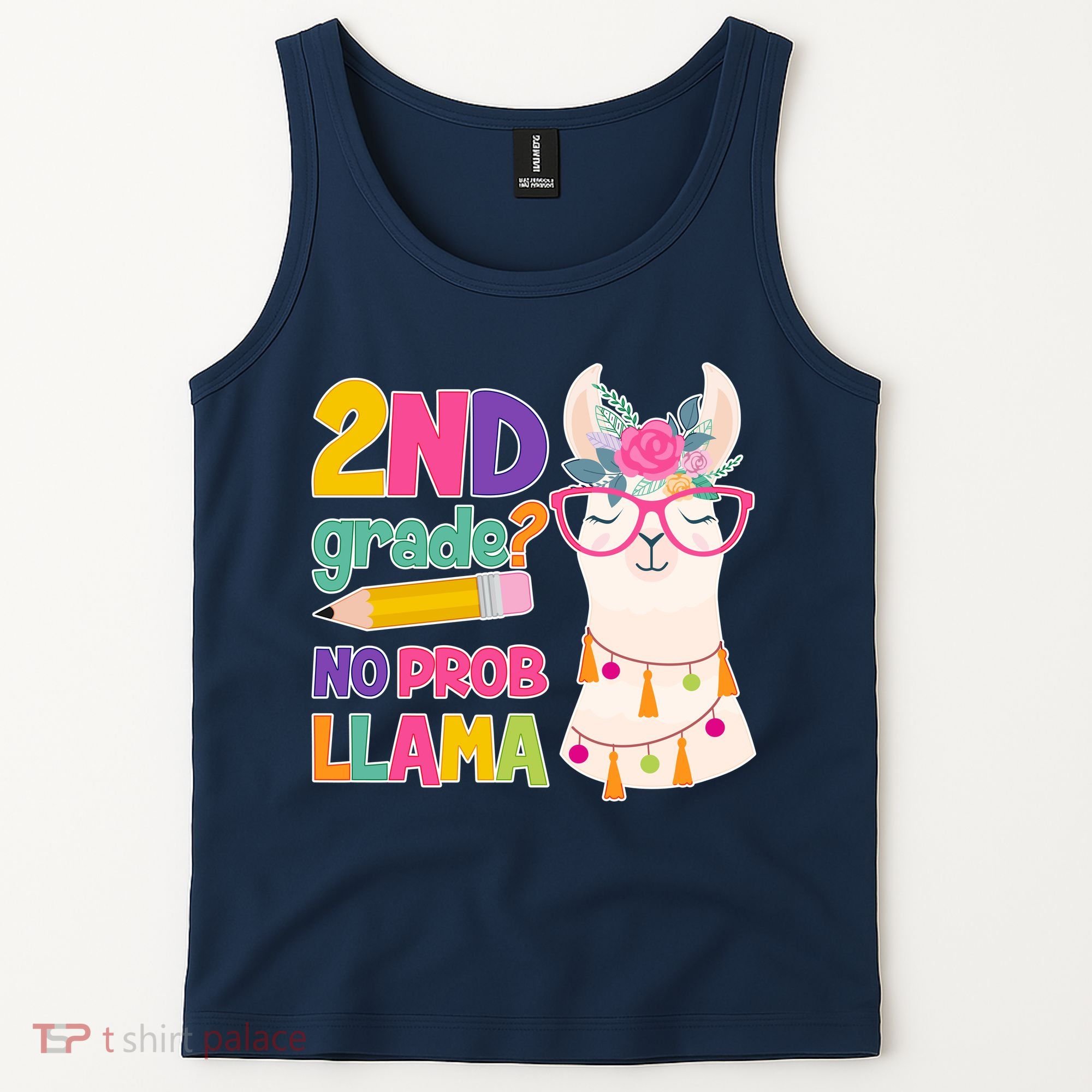 2nd Grade? No Prob Llama Tank Top