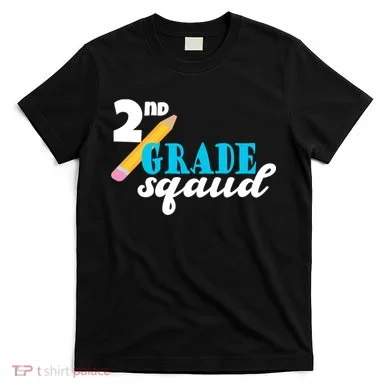 2nd Grade Squad School Pencil T-Shirt