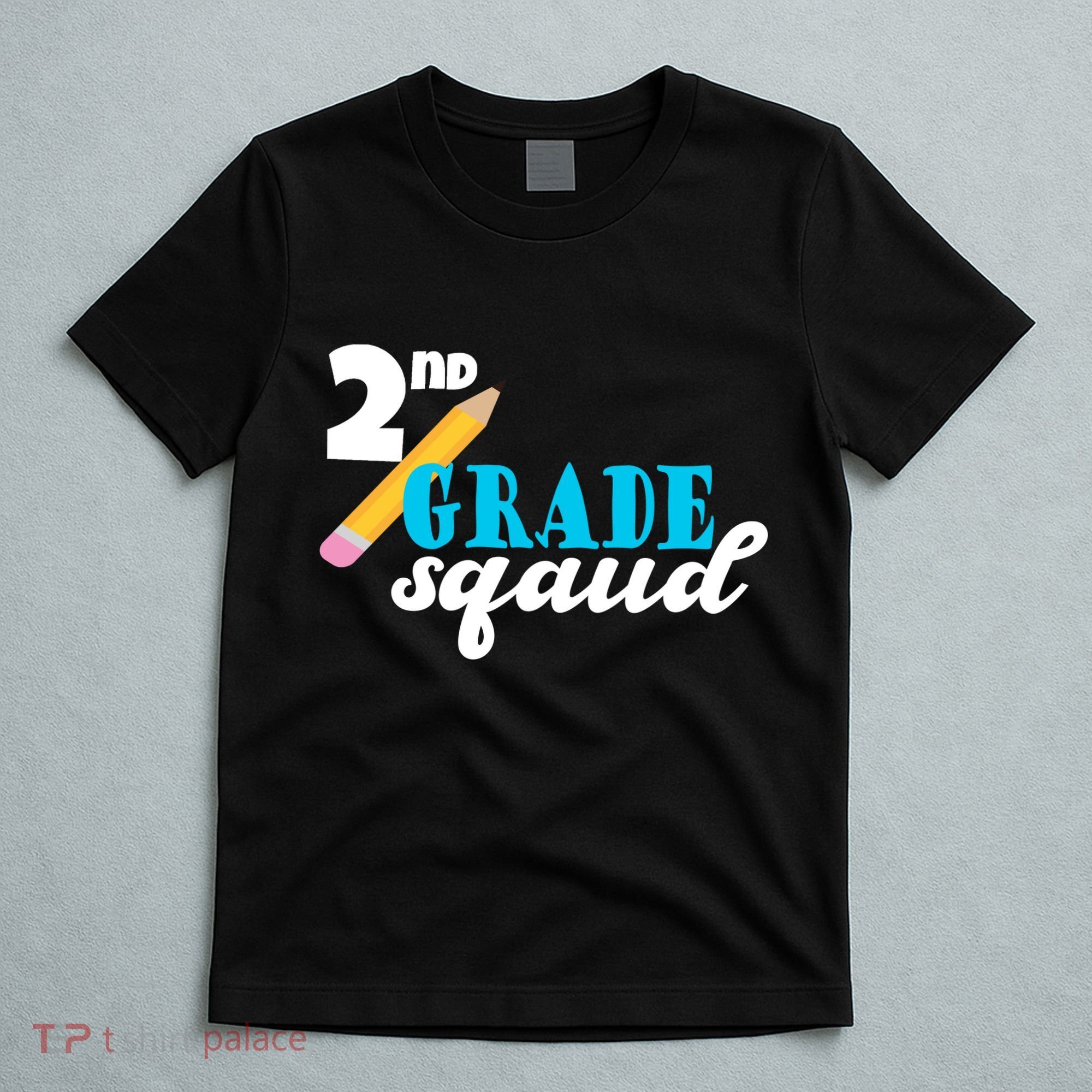 2nd Grade Squad School Pencil T-Shirt
