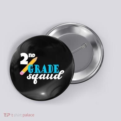 2nd Grade Squad School Pencil Button