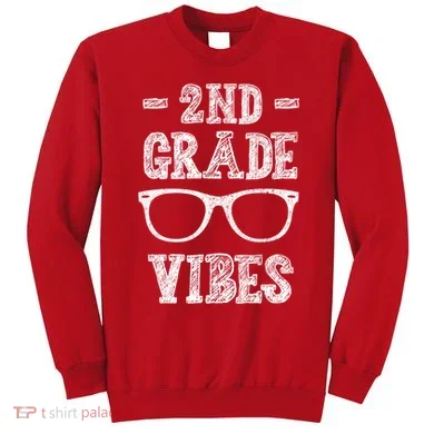 2nd Grade Vibes Sweatshirt