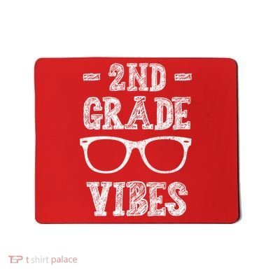 2nd Grade Vibes Mousepad