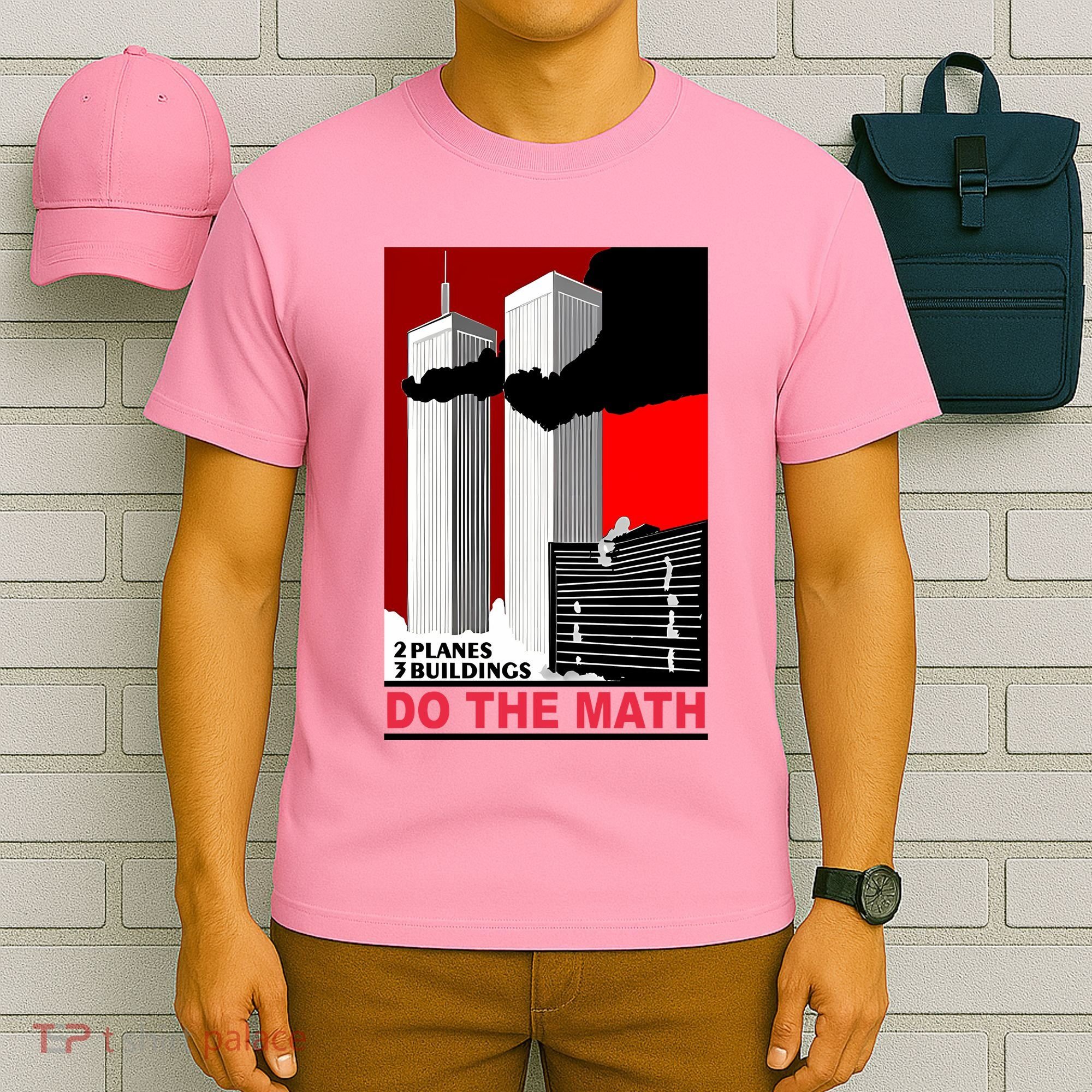 2 Planes 3 Buildings Do The Math T-Shirt