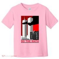 2 Planes 3 Buildings Do The Math Toddler T-Shirt thumb 0