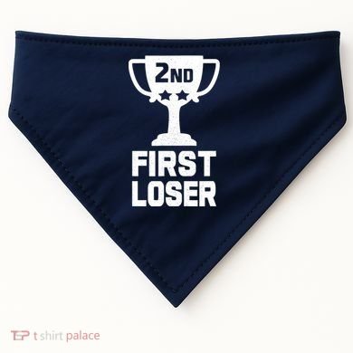 2nd Place First Loser Funny Second Place Trophy USA-Made Doggie Bandana