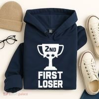 2nd Place First Loser Funny Second Place Trophy Hoodie thumb 4