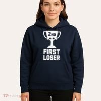 2nd Place First Loser Funny Second Place Trophy Hoodie thumb 5